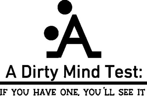 i have a dirty mind